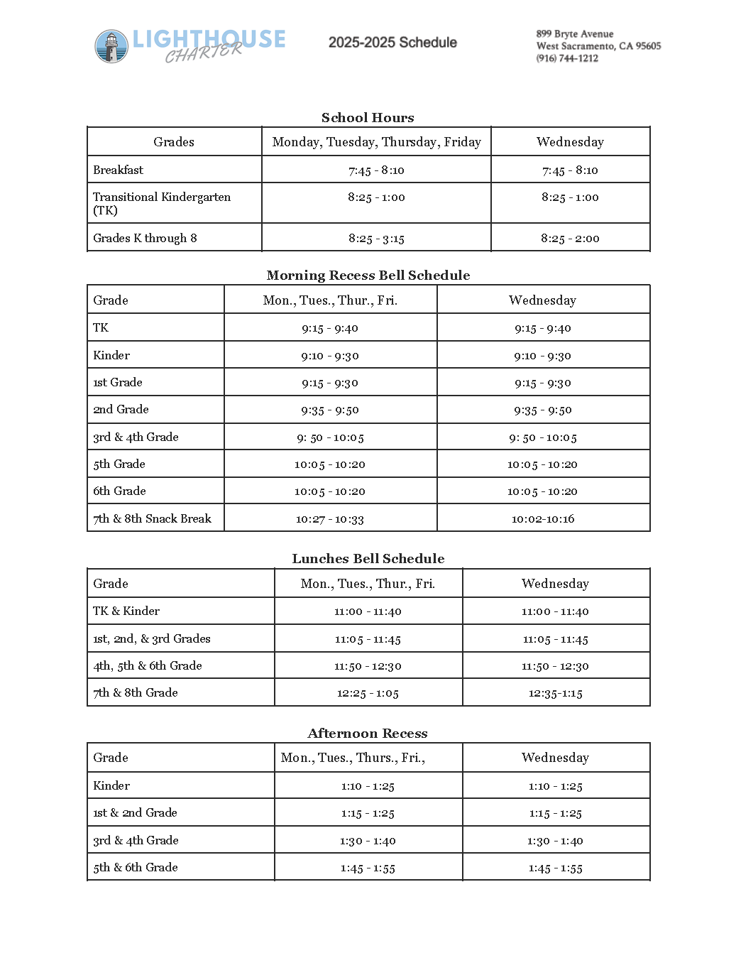 Lighthouse bell schdedule including Drop-off, pick-up, recess, and meal times